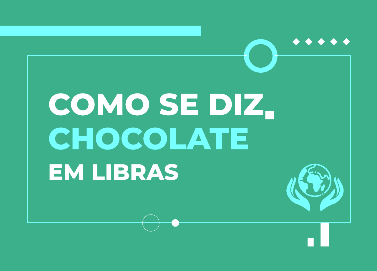 sinal de chocolate em libras