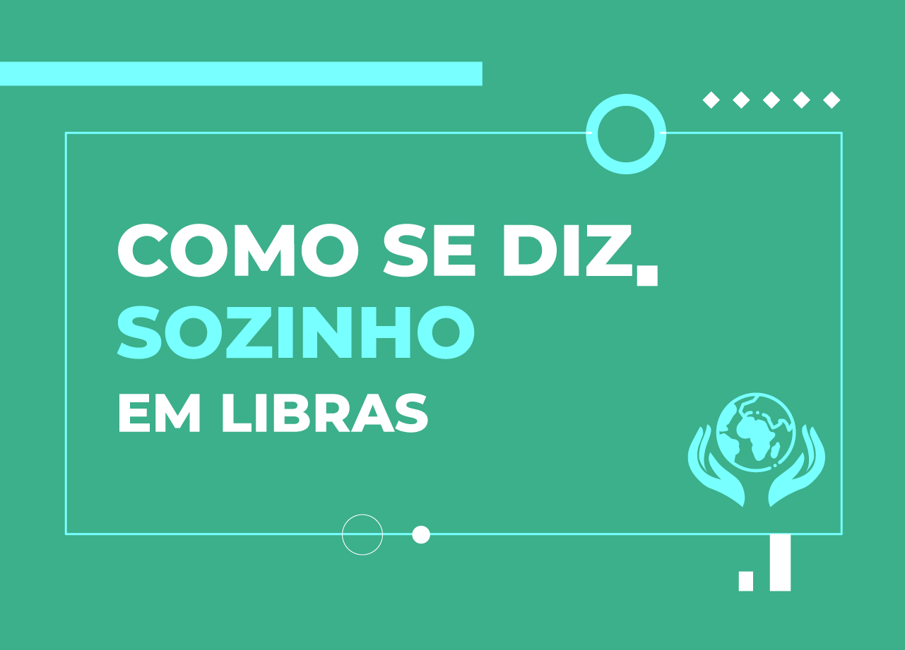 sozinho em libras