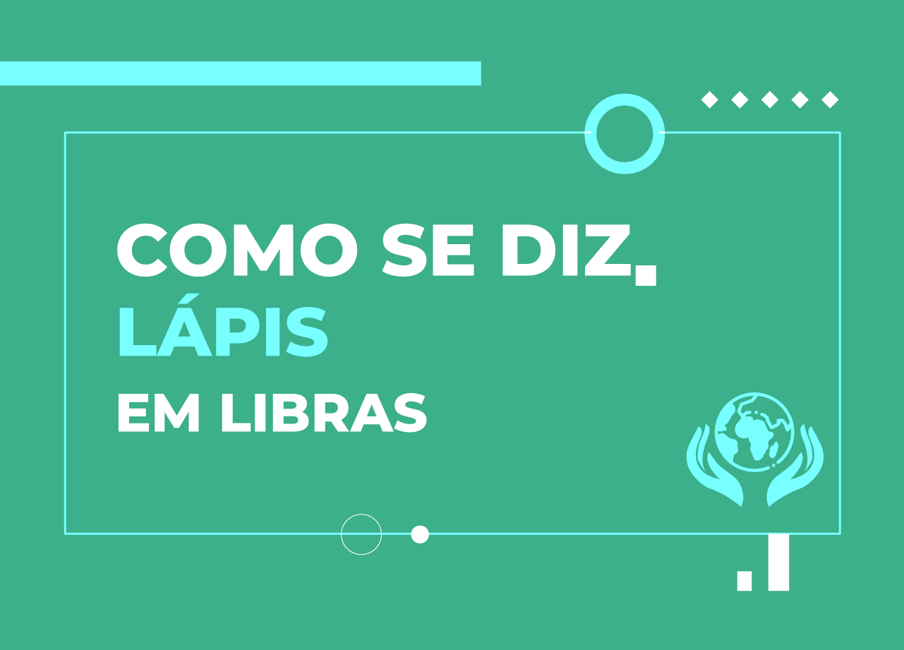como-se-diz-em-libras-lápis